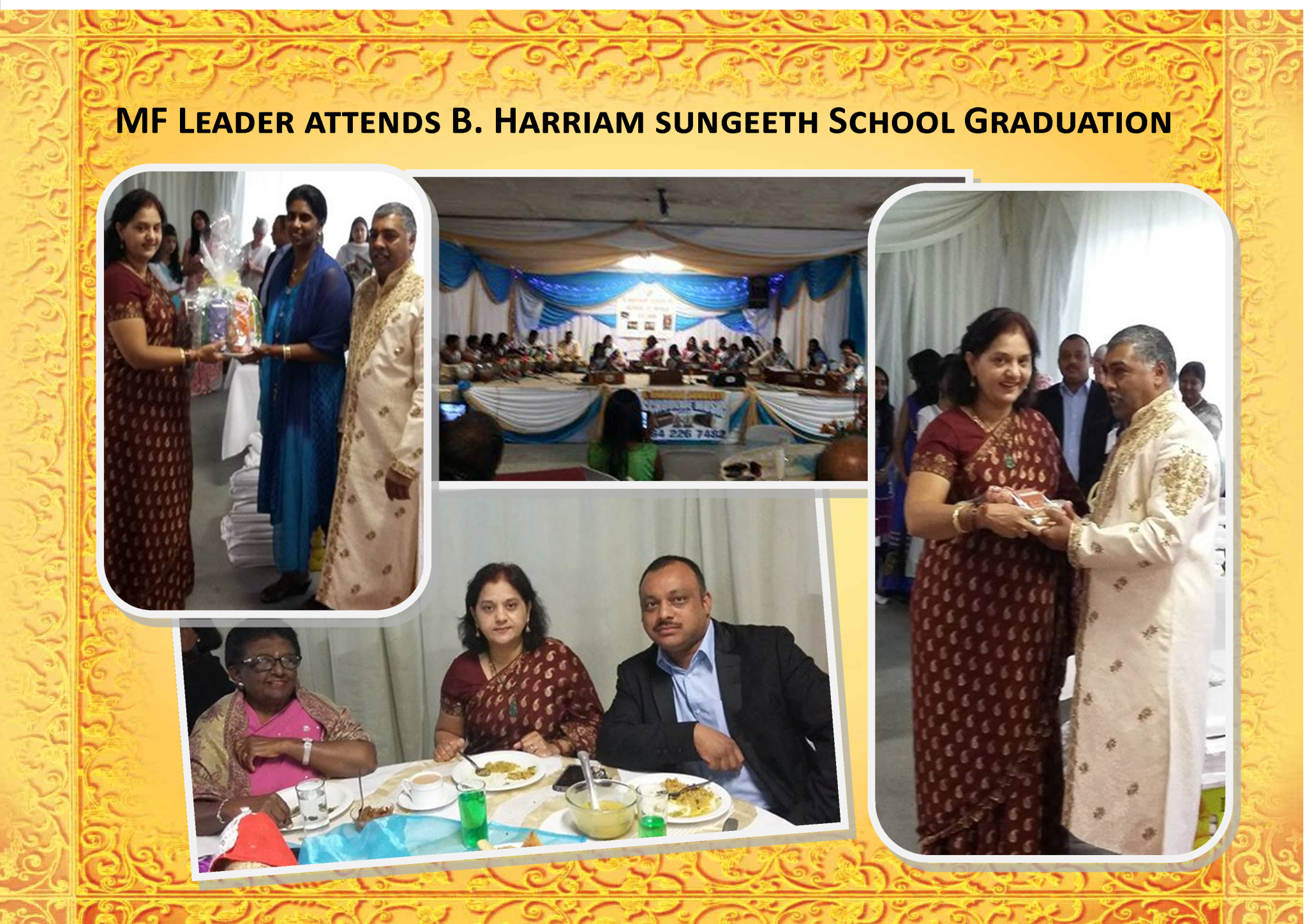 MF Leader Attends B Hariram School Music Graduation